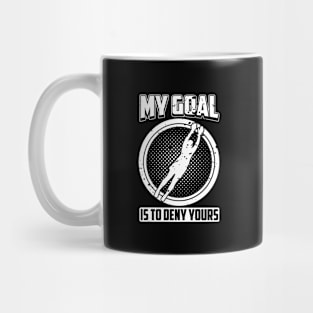 My Goal Is To Deny Yours Volleyball Design Mug